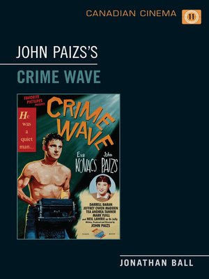 cover image of John Paizs's  Crime Wave